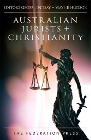 Australian Jurists and Christianity